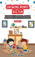 Big Book of Little Adventures: Creative and Educational Activities for Toddlers Volume 1