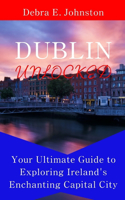 Dublin Unlocked