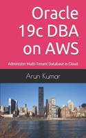 Oracle 19c DBA on AWS