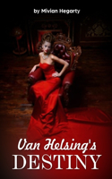Van Helsing's Destiny