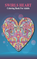 Swirls Heart Coloring Book For Adults