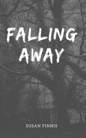 Falling Away