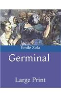 Germinal: Large Print