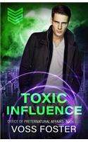 Toxic Influence