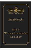 Frankenstein by Mary Wollstonecraft Shelley