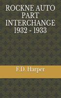 Rockne Auto Part Interchange 1932 - 1933