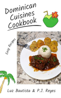 Dominican Cuisines Cookbook