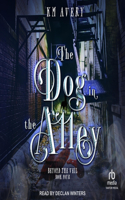 Dog in the Alley