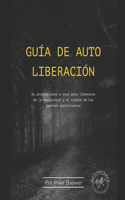 Guía de Auto Liberación