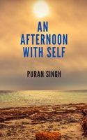 An Afternoon with Self