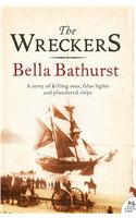 Wreckers: A Story of Killing Seas, False Lights and Plundered Ships