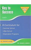 Key to Success, Level 3: A Curriculum for Summer School, After School, Exploration Programs