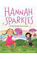 Hannah Sparkles: A Friend Through Rain or Shine