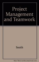 Project Management and Teamwork