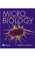 Microbiology with Diseases by Body System Plus Mastering Microbiology with Pearson Etext -- Access Card Package