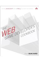 Web Game Developer's Cookbook, The: Using JavaScript and HTML5 to Develop Games (paperback)(Game Design)