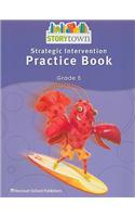 Storytown: Strategic Intervention Practice Book Grade 5