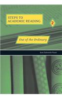 Steps to Academic Reading 2: Out of the Ordinary