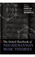 The Oxford Handbook of Neo-Riemannian Music Theories