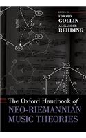 The Oxford Handbook of Neo-Riemannian Music Theories