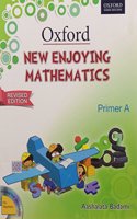 New Enjoying Mathematics Revised Edition Primer A