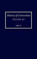 History of Universities: Volume XV: 1997-1999
