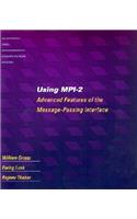 Using Mpi-2: Advanced Features of the Message-Passing Interface
