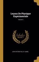 Leçons De Physique Expérimentale; Volume 5