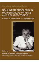 Nonlinear Problems in Mathematical Physics and Related Topics I