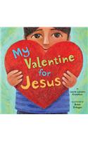 My Valentine for Jesus