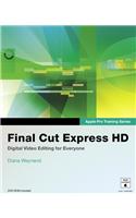 Final Cut Express HD [With Dvdrom]