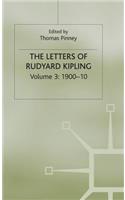 The Letters of Rudyard Kipling: Volume 3: 1900-10