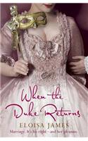 When the Duke Returns