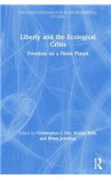 Liberty and the Ecological Crisis