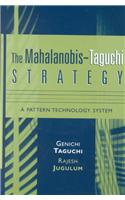 The Mahalanobis-Taguchi Strategy: A Pattern Technology System