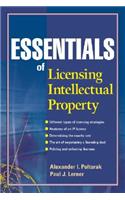 Essentials of Licensing Intellectual Property