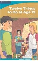 Twelve Things to Do at Age 12