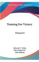 Training For Victory