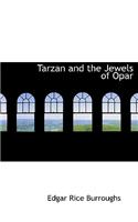 Tarzan and the Jewels of Opar