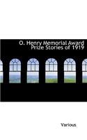 O. Henry Memorial Award Prize Stories of 1919