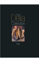 The Delia Collection: Fish