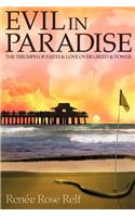 Evil In Paradise