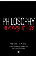 Philosophy as a Way of Life