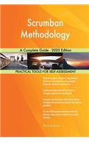 Scrumban Methodology A Complete Guide - 2020 Edition