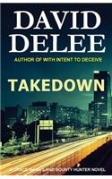 Takedown: A Grace deHaviland Bounty Hunter Novel