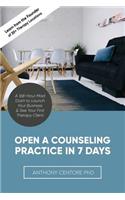 Open a Counseling Practice in 7 Days