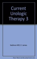 Current Urologic Therapy