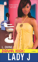 Lady J: (05 Drama High (Prebound))