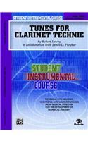 Tunes for Clarinet Technic, Level III: Student Instrumental Course