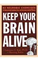 Keep Your Brain Alive